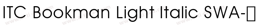 ITC Bookman Light Italic SWA字体转换